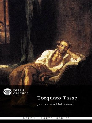 cover image of Jerusalem Delivered by Torquato Tasso (Delphi Classics)